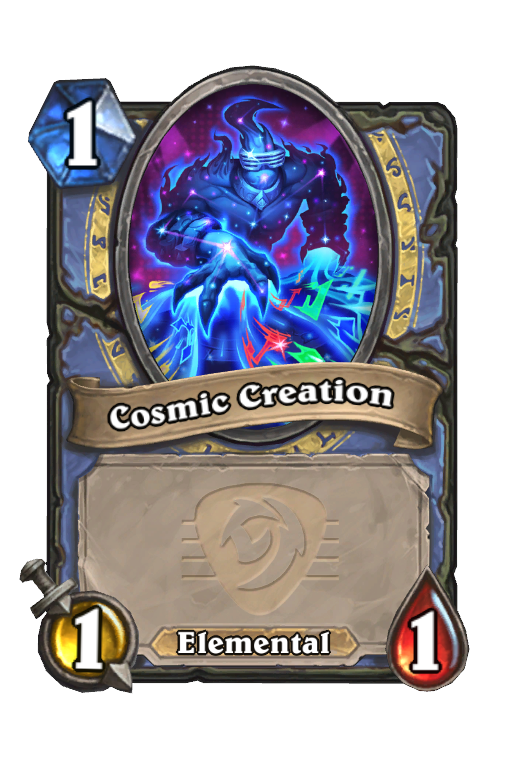Cosmic Creation Hearthstone kártya