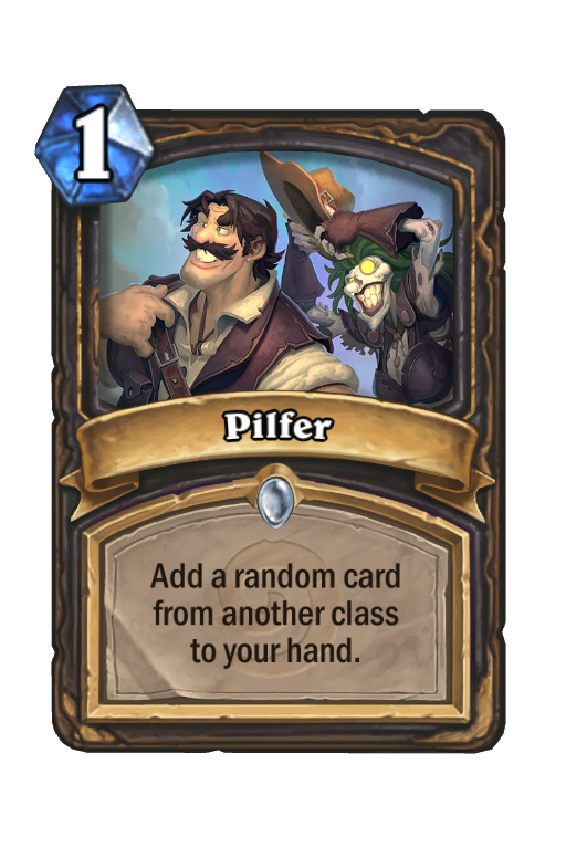 Pilfer Hearthstone kártya