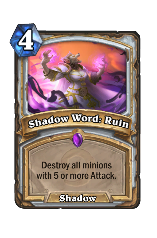 Shadow Word: Ruin Hearthstone kártya