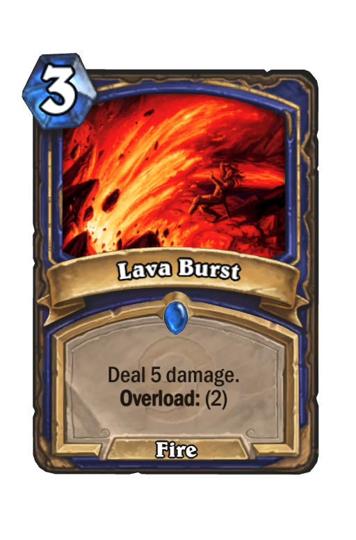 Lava Burst Hearthstone kártya