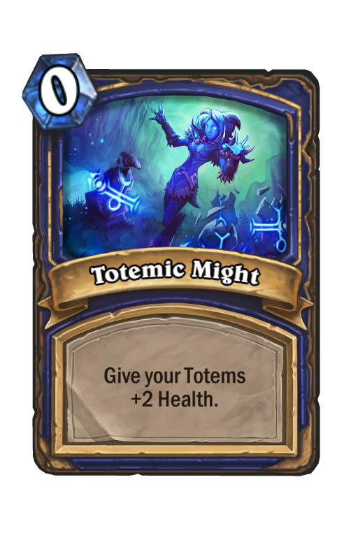 Totemic Might Hearthstone kártya