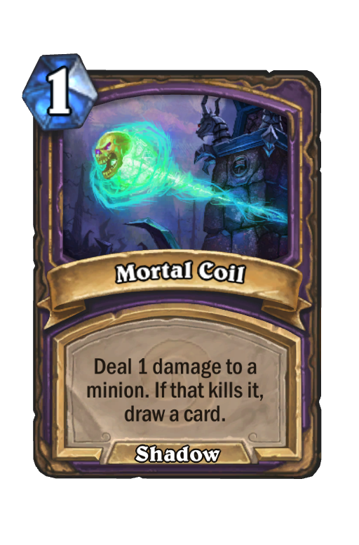 Mortal Coil Hearthstone kártya