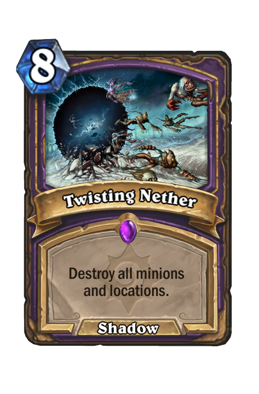 Twisting Nether Hearthstone kártya