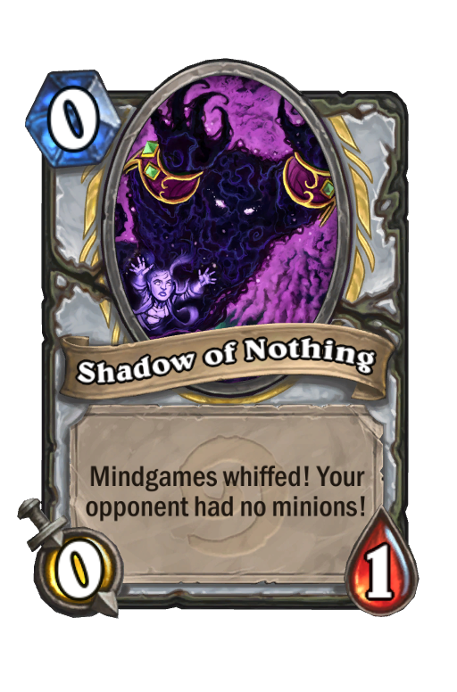 Shadow of Nothing Hearthstone kártya