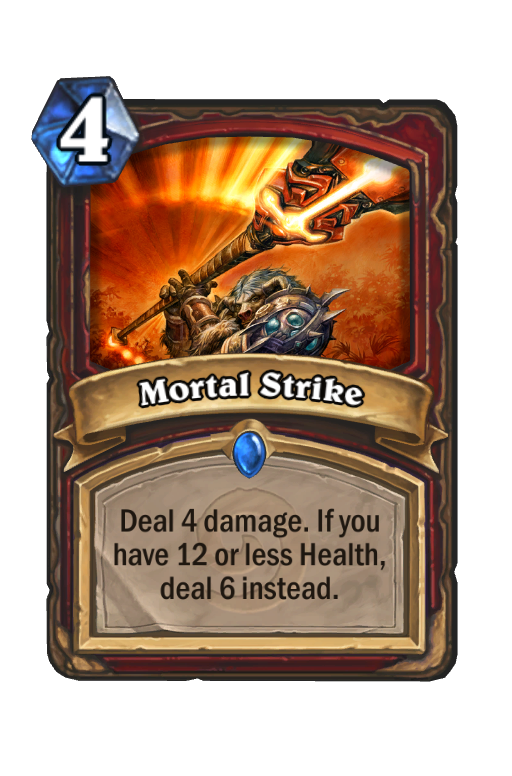 Mortal Strike Hearthstone kártya
