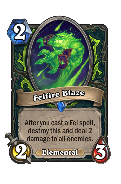 Felfire Blaze Hearthstone kártya