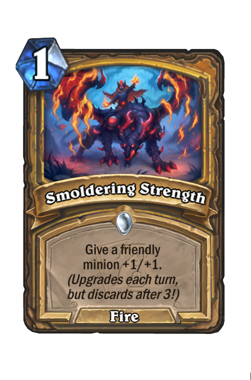 Smoldering Strength Hearthstone kártya