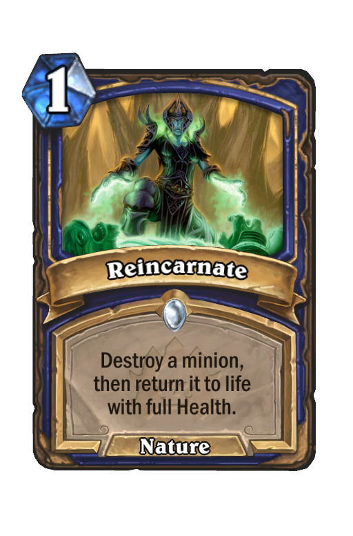 Reincarnate Hearthstone kártya