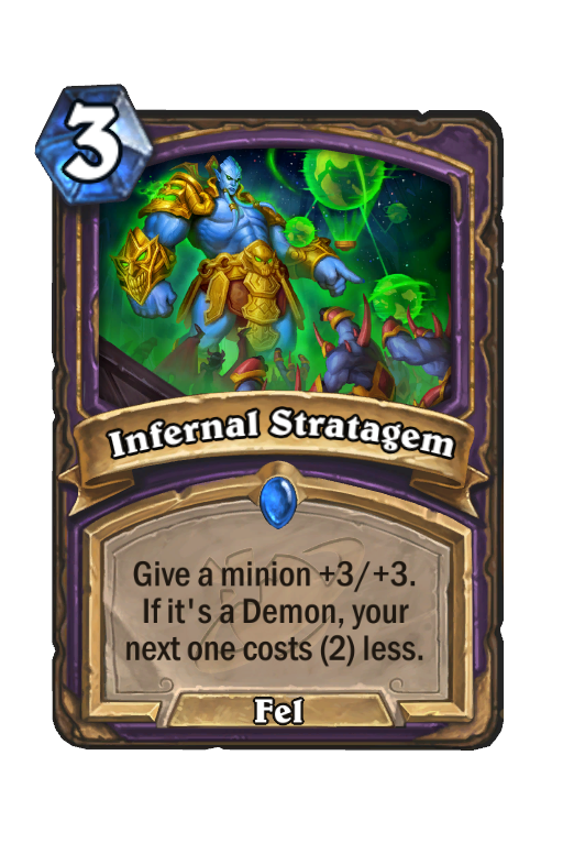 Infernal Stratagem Hearthstone kártya