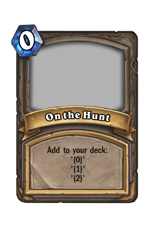 On the Hunt Hearthstone kártya