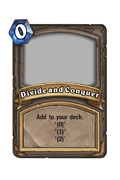 Divide and Conquer Hearthstone kártya