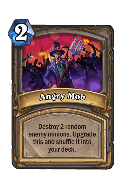 Angry Mob Hearthstone kártya
