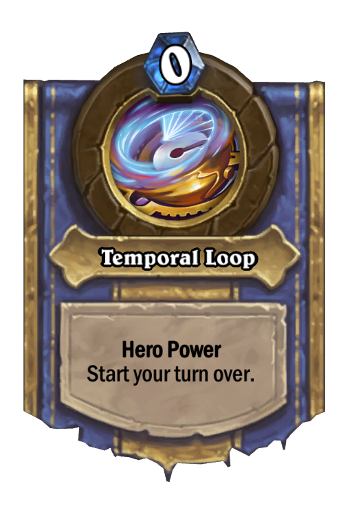 Temporal Loop Hearthstone kártya