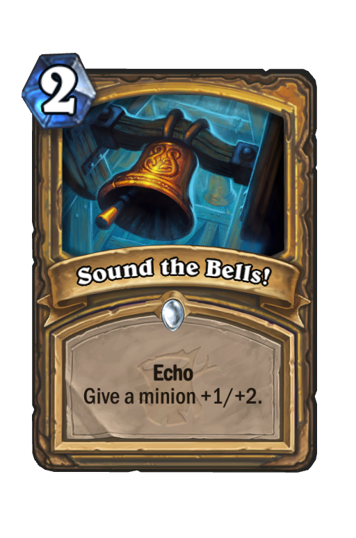 Sound the Bells! Hearthstone kártya