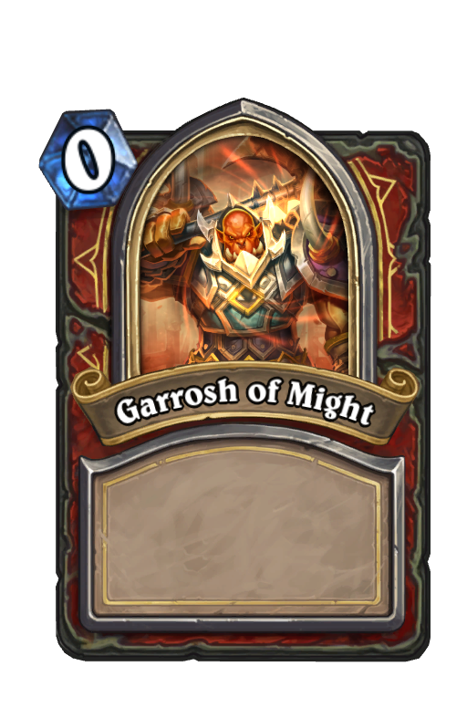 Garrosh of Might Hearthstone kártya