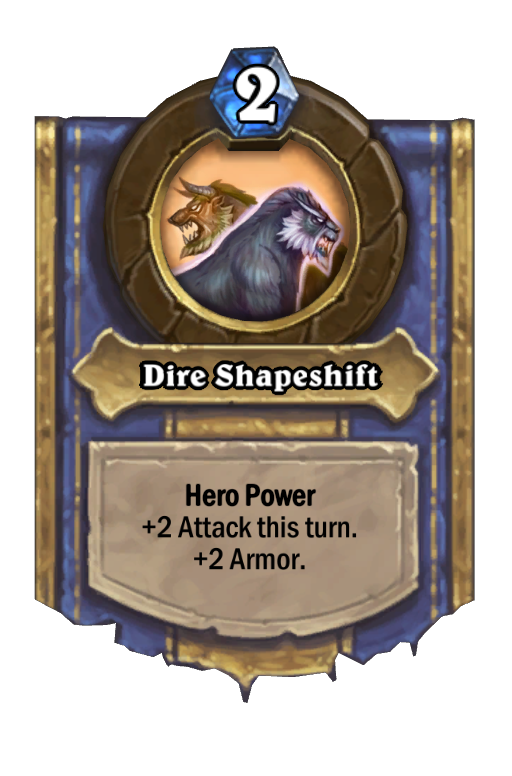 Dire Shapeshift Hearthstone kártya