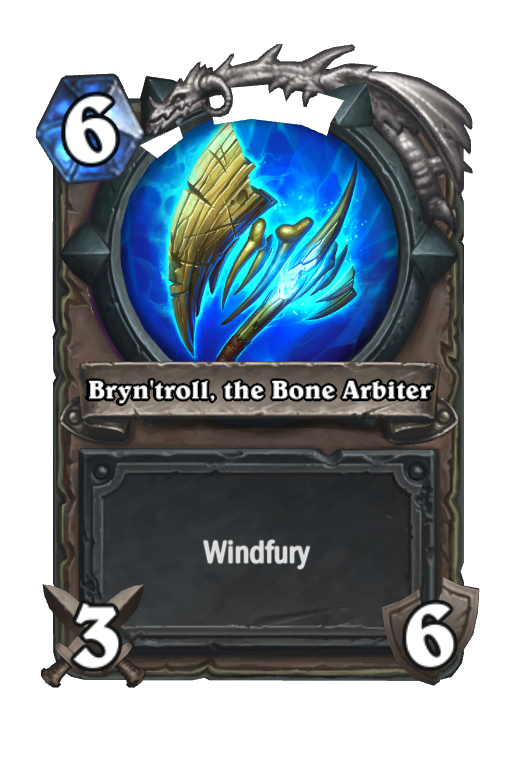 Bryn'troll, the Bone Arbiter Hearthstone kártya