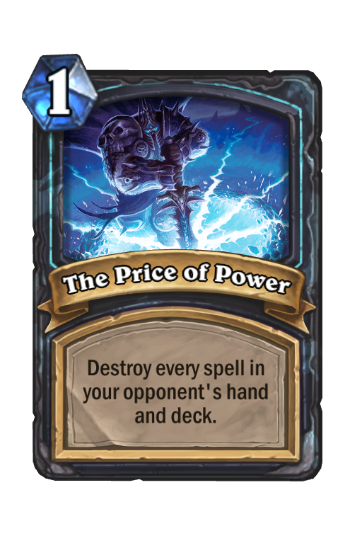 The Price of Power Hearthstone kártya