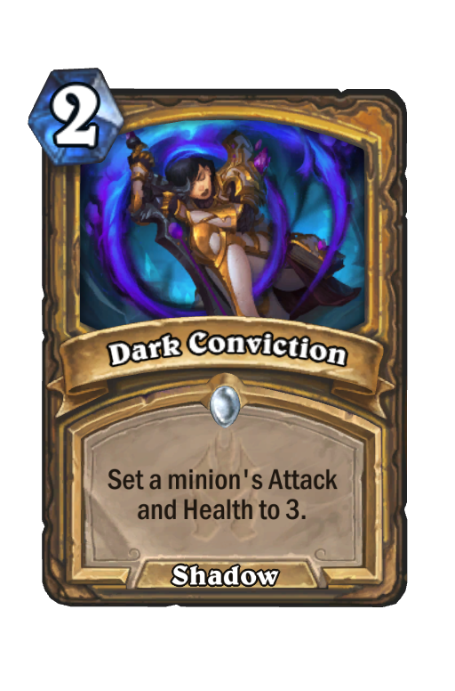 Dark Conviction Hearthstone kártya