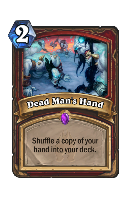 Dead Man's Hand Hearthstone kártya