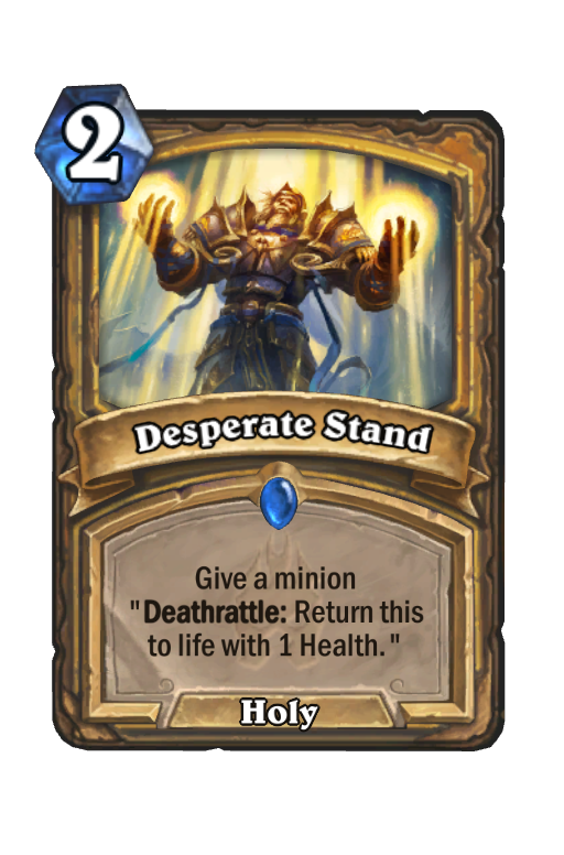 Desperate Stand Hearthstone kártya