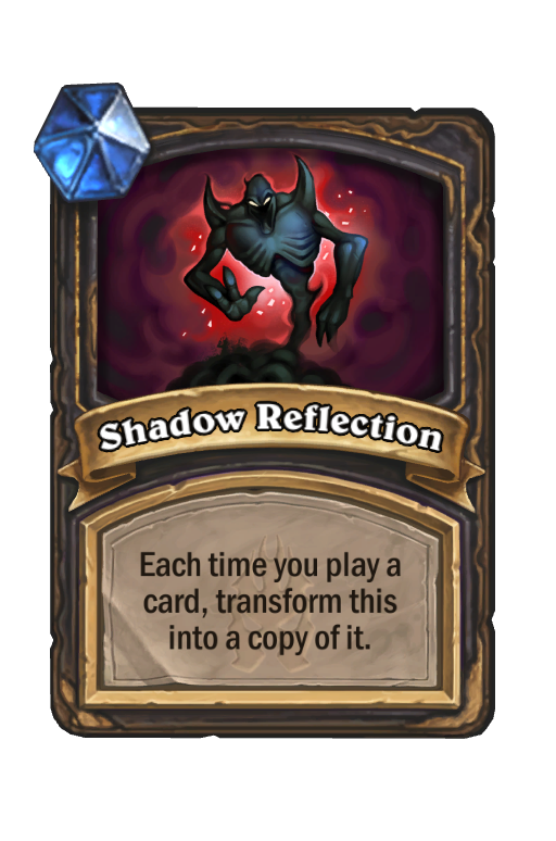 Shadow Reflection Hearthstone kártya