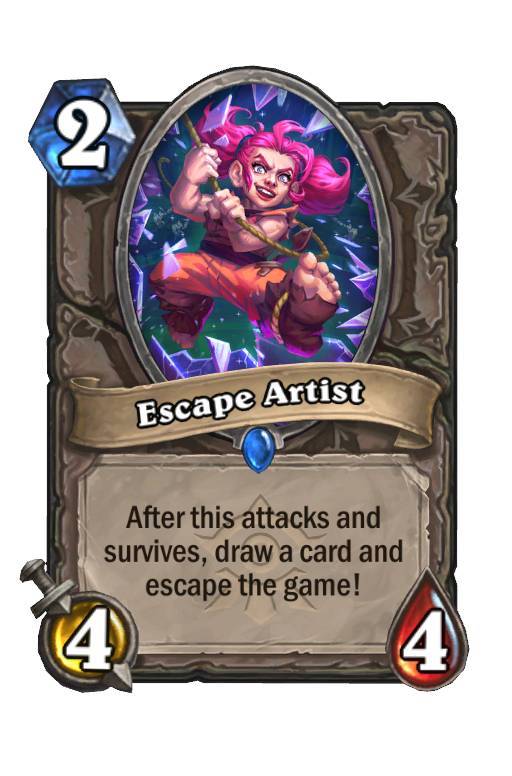 Escape Artist Hearthstone kártya