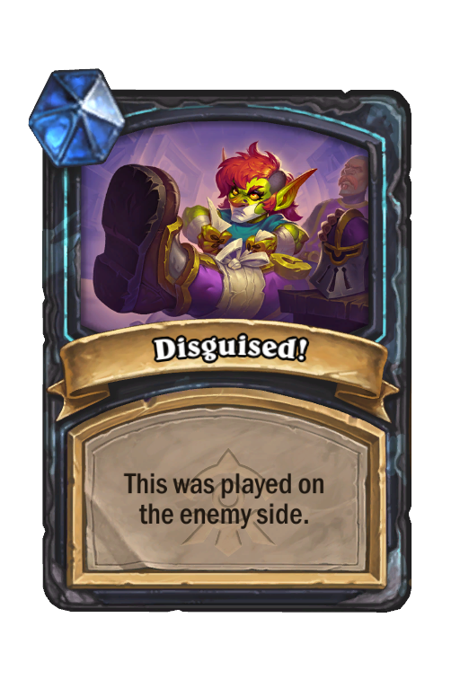 Disguised! Hearthstone kártya