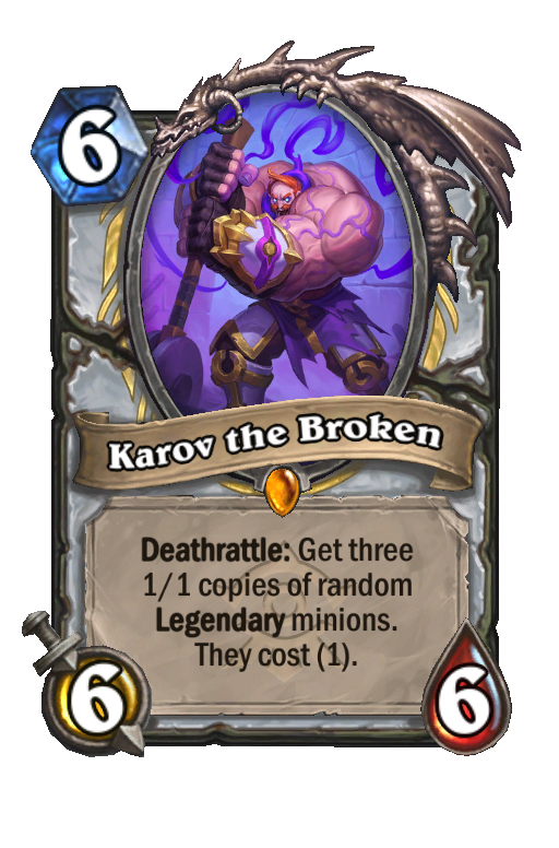 Karov the Broken Hearthstone kártya
