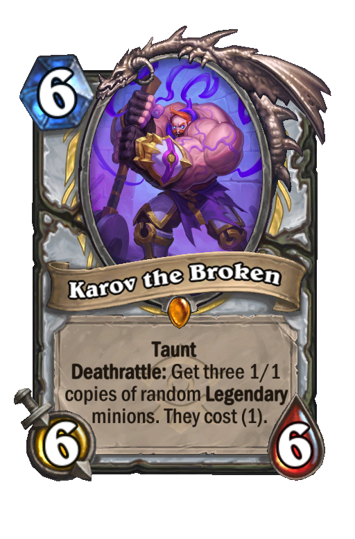 Karov the Broken Hearthstone kártya
