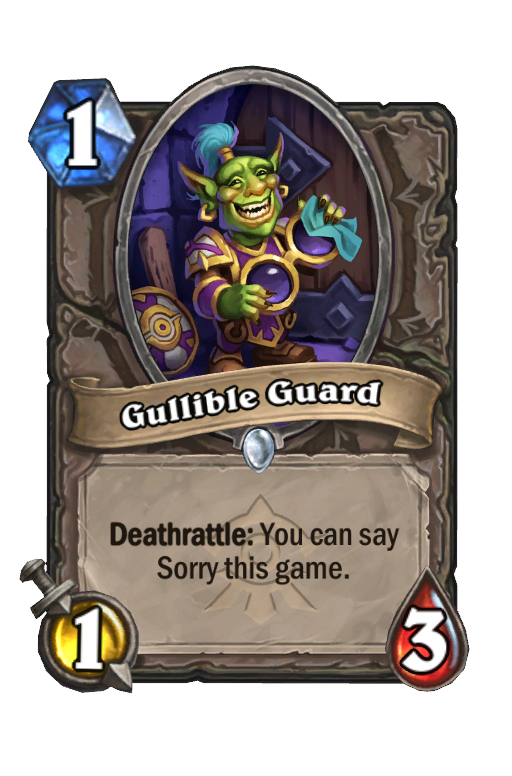 Gullible Guard Hearthstone kártya