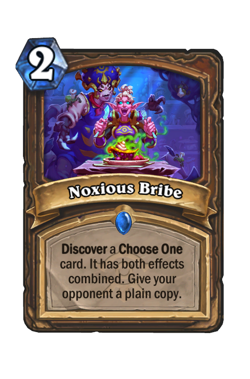 Noxious Bribe Hearthstone kártya