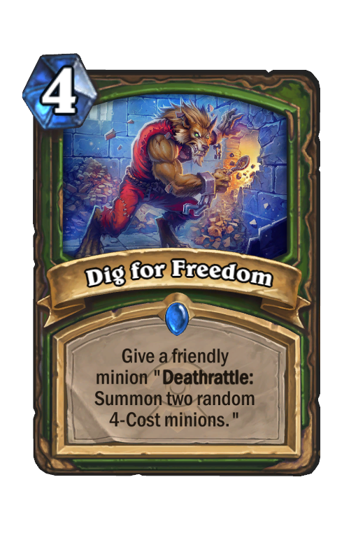 Dig for Freedom Hearthstone kártya