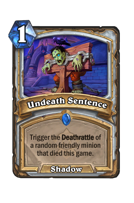 Undeath Sentence Hearthstone kártya
