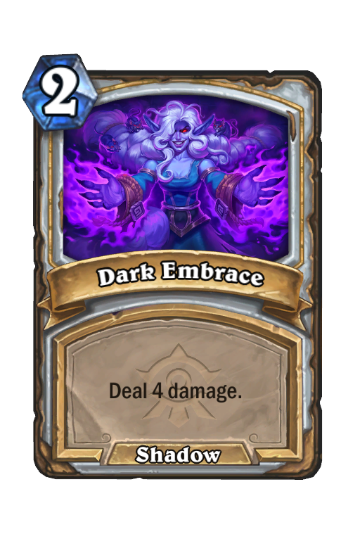 Dark Embrace Hearthstone kártya