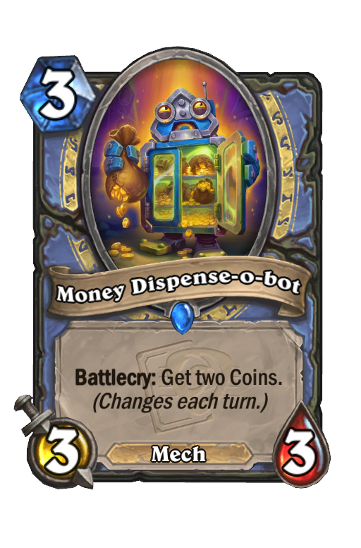 Money Dispense-o-bot Hearthstone kártya