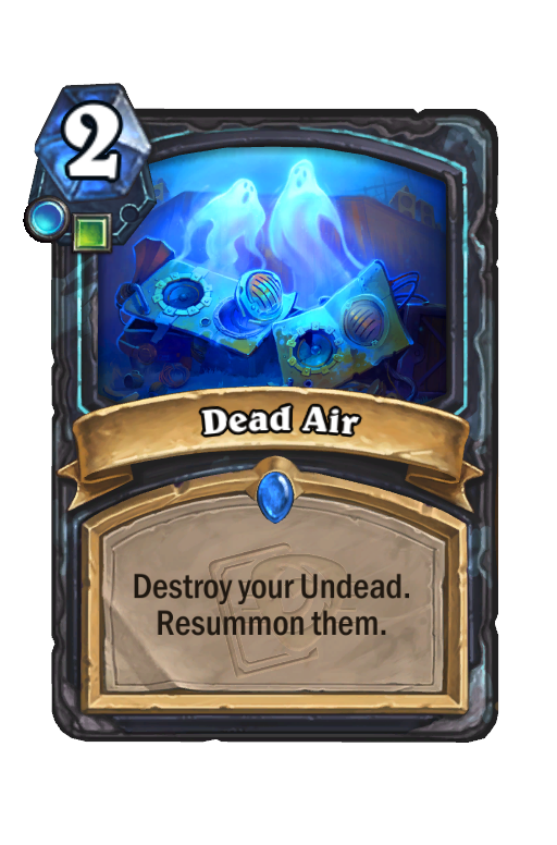 Dead Air Hearthstone kártya