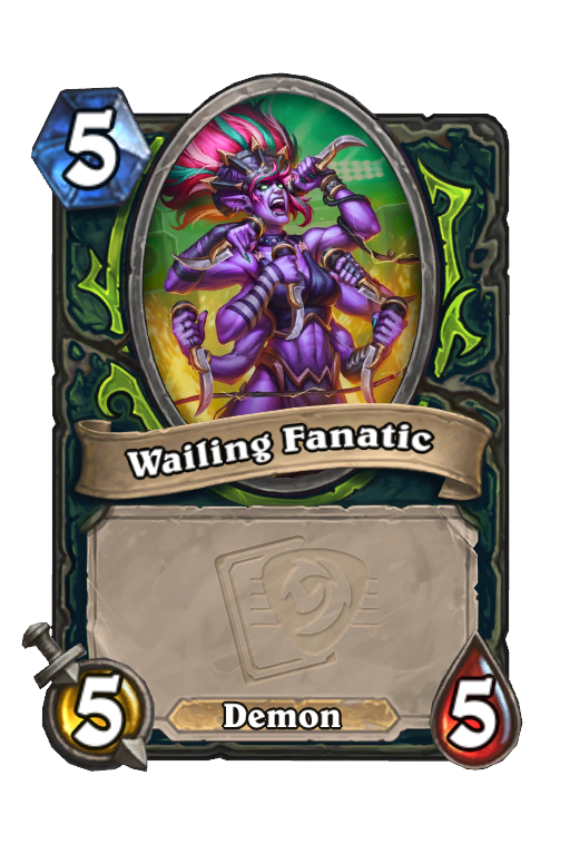 Wailing Fanatic Hearthstone kártya