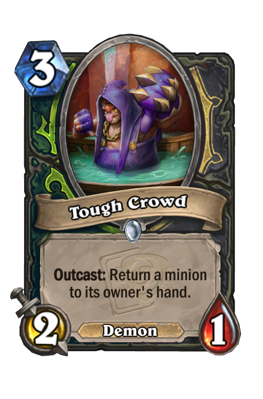 Tough Crowd Hearthstone kártya