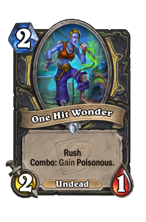 One Hit Wonder Hearthstone kártya