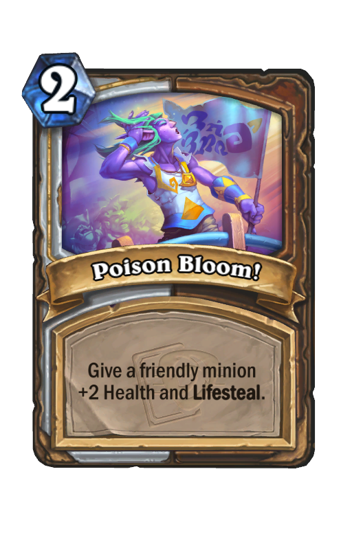 Poison Bloom! Hearthstone kártya