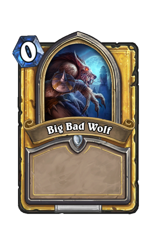Big Bad Wolf Hearthstone kártya