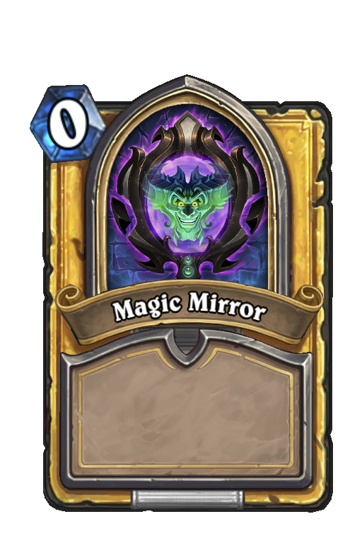 Magic Mirror Hearthstone kártya