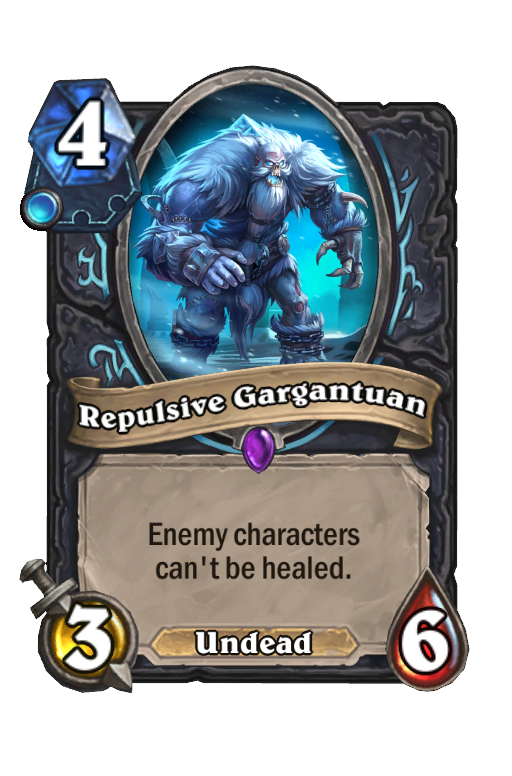Repulsive Gargantuan Hearthstone kártya