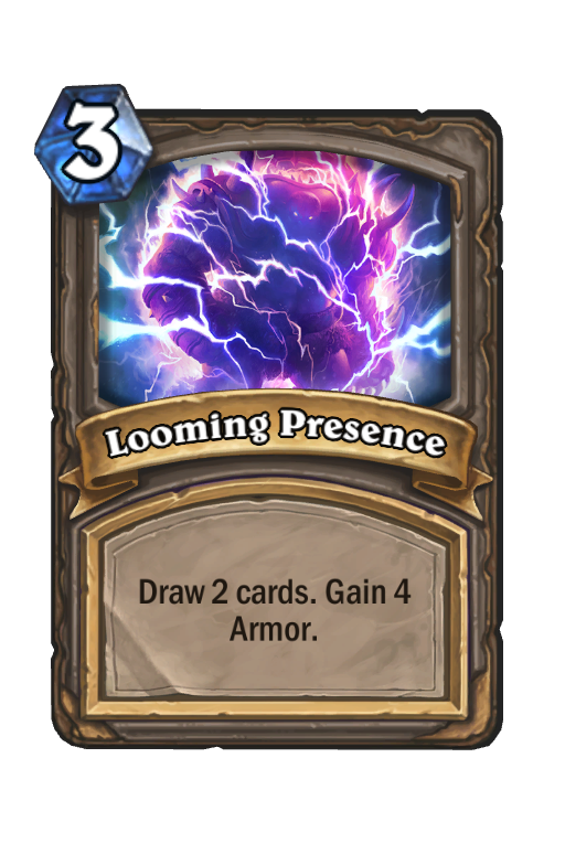 Looming Presence Hearthstone kártya