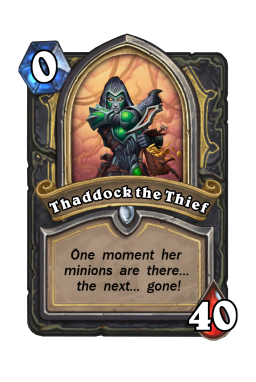 Thaddock the Thief Hearthstone kártya