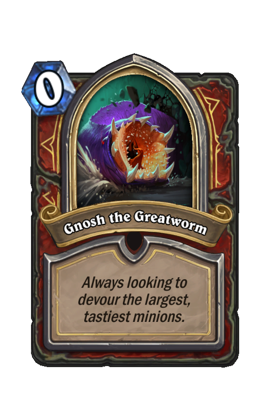 Gnosh the Greatworm Hearthstone kártya