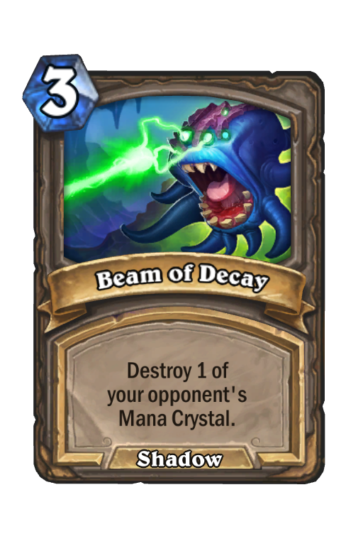 Beam of Decay Hearthstone kártya