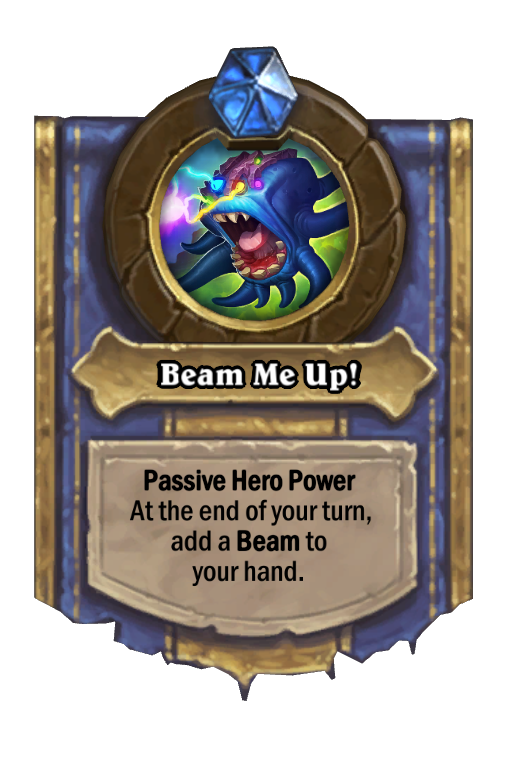 Beam Me Up! Hearthstone kártya