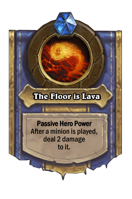 The Floor is Lava Hearthstone kártya